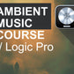 Logic Pro Course Bundle #1