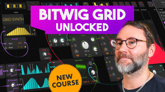 Bitwig Grid Unlocked (Early Access)