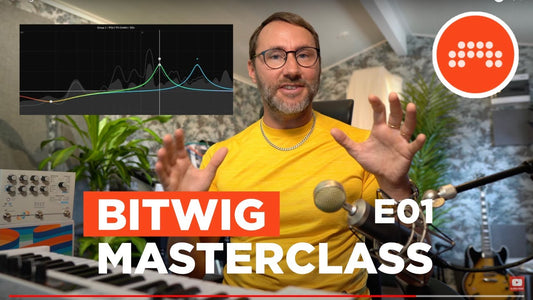 Bitwig Masterclass E01 (free video episode)