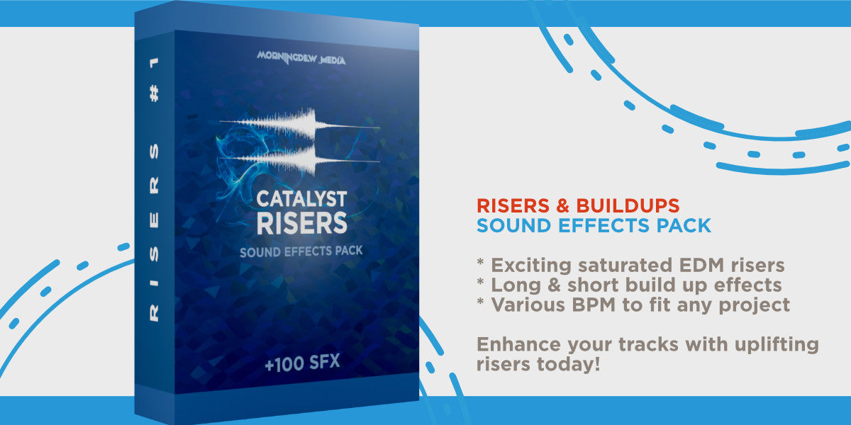 Catalyst Risers // Sample Pack – Morningdew Media