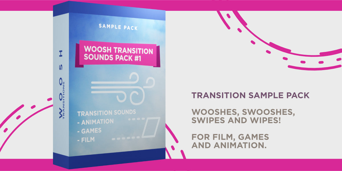 Woosh Transition Sound Pack #1